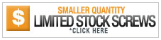 Clearance Screw Specials Click Here